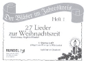 27 Lieder zur Weihnachtszeit Band 1 fr 4 Blser (Ensemble) 1. Stimme in B (Flgelhorn /Trompete /Klarinette)