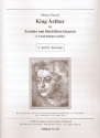 King Arthur fr Erehler und 4 Blockckflten (SATB) 1. und 2. Stimme