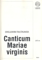 Canticum Mariae Virginis for mixed chorus a cappella score (la)