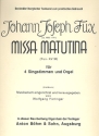 Missa matutina  fr gem Chor und Orgel Partitur