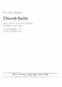 Choral-Suite fr Blser und Orgel Partitur