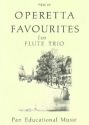Operetta favourites for flute trio score