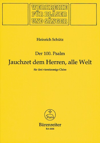Jauchzet dem Herrn alle Welt Psalm 100 fr 3 gem Chre a cappella,  Partitur