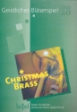 Geistliches Blserspiel Band 28 Christmas Brass Band 1 fr Posaunenchor Spielpartitur