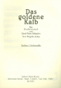 Das goldene Kalb Kindermusical fr 1stg. Chor, Instrumente und Klavier Violine / Cello