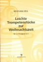 Leichte Trompetenstcke zur Weihnachtszeit fr 2-3 Trompeten in C Partitur
