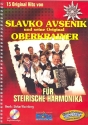 Slavko Avsenik und seine Original- Oberkrainer (+CD) 15 Originalhits für steirische Harmonika
