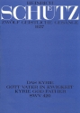 Kyrie, Gott Vater in Ewigkeit SWV420 . fr gem Chor und Orgel ad lib. Partitur
