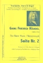 Suite Nr.2 aus der Wassermusik fr Trompete in C oder B, Horn in F und Orgel