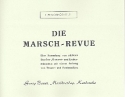 Die Marsch-Revue fr Blasorchester Tenorhorn 1 in B