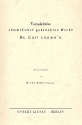 Verzeichnis sämtlicher gedruckter Werke Dr. Carl Loewes 