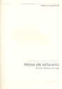 Messa alla settecento fr Chor, Streicher und Orgel Partitur (= Orgel)