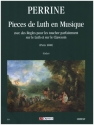 Pieces de luth en musique avec des regles pour les toucher parfaitement sur le luth et sur le clavessin