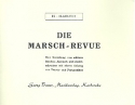 Die Marsch-Revue: fr Blasorchester Klarinette in Es
