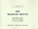 Die Marsch-Revue: fr Blasorchester Horn 1 in Es