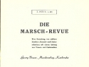 Die Marsch-Revue: fr Blasorchester Horn 3 in Es