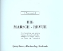 Die Marsch-Revue: fr Blasorchester Tenorhorn 3 in B