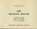 Die Marsch-Revue: fr Blasorchester Posaune 3 in B