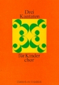 3 Kantaten fr Kinderchor und Tasteninstrument