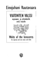 WALTZ OF THE INNOCENTS FUER SSA CHOR UND VIOLINE, PARTITUR