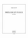 PRELUDE ET FUGUE  pour piano