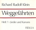 Weggefhrten Band 1 Lieder und Kanons