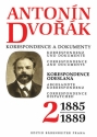 Antonin Dvorak Abgesandte Korrespondenz 1885-1889 (ts/dt/en)