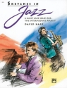 Sketches in jazz: 6 light jazz solos for the intermediate pianist