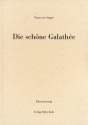 Die schne Galathee Klavierauszug (dt) Buch gebunden