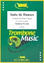 Suite de Danses for trombone and piano (organ)