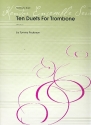 10 Duets for trombones (grade 2-3) score