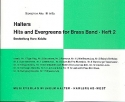 Halters Hits and Evergreens Band 2: fr Blasorchester Altsaxophon 3 (= 2. Saxstimme)