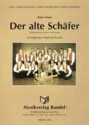 Der alte Schfer: fr Blasorchester