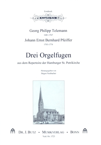 3 Orgelfugen aus dem Repertoire der Hamburger St. Petrikirche 