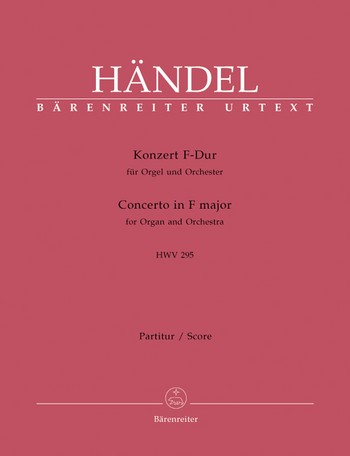 Konzert F-Dur HWV295 fr Orgel und Orchester Partitur