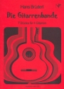 Die Gitarrenbande - 7 Stcke fr 4 Gitarren Spielpartitur