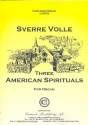 3 American Spirituals for organ