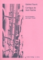Cantique de Jean Racine  fr Altsaxophon und Orgel (Klavier)
