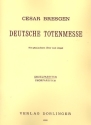 Deutsche Totenmesse fr gem Chor und Orgel Partitur