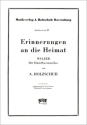 ERINNERUNGEN AN DIE HEIMAT WALZER FUER HANDHARMONIKA (MIT 2. STIMME)