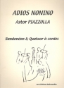 Adios Nonino pour bandoneon et quatuor  cordes partition et parties