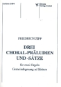 3 Choralpräludien und -sätze für 2 Orgeln Partitur