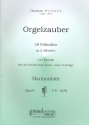 Orgelzauber Band 1 - 14 Chorle fr die kirchlichen Feier- und Festtag fr Harmonium