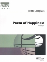 Poem of Happiness for organ