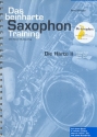 Die Hrte Band 2 (+ 2 CD's) fr B-Saxophon Neuausgabe 2014