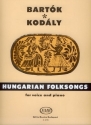 HUNGARIAN FOLKSONGS FOR VOICE AND PIANO (EN/UNG) BUSH, NANCY, ENGL. UEBERSETZUNG
