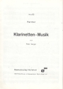 Klarinetten-Musik fr 3 Klarinetten Partitur und Stimmen