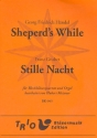 'Shepherd's while' und 'Stille Nacht' fr 2 Trompeten, 2 Posaunen und Orgel