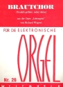 Brautchor aus Lohengrin fr E-Orgel