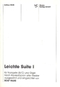 Leichte Suite Nr.1  fr Trompete in B oder C und Orgel
